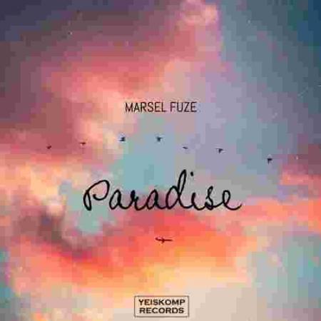 دانلود آهنگ Marsel Fuze Paradise
