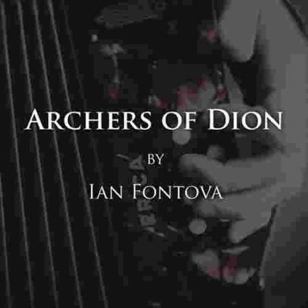 دانلود آهنگ Ian Fontova Archers of Dion