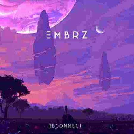 دانلود آهنگ EMBRZ Reconnect