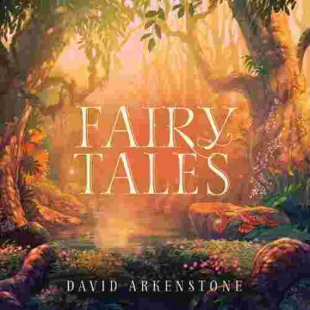 دانلود آهنگ David Arkenstone Fairy Tales